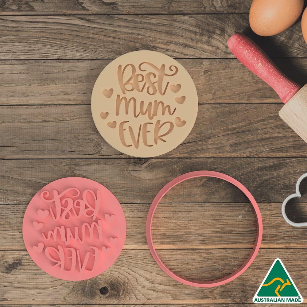 Australian Cookie Cutters Cookie Cutters Best Mum Ever - Cookie Cutter and Embosser Stamp